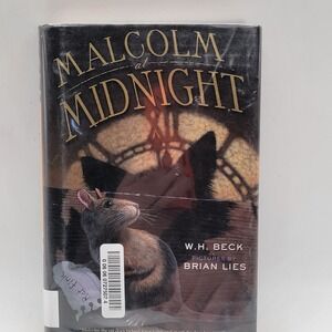 W.H. Beck Malcolm at Midnight Hardcover First Printing Ex-Library Good